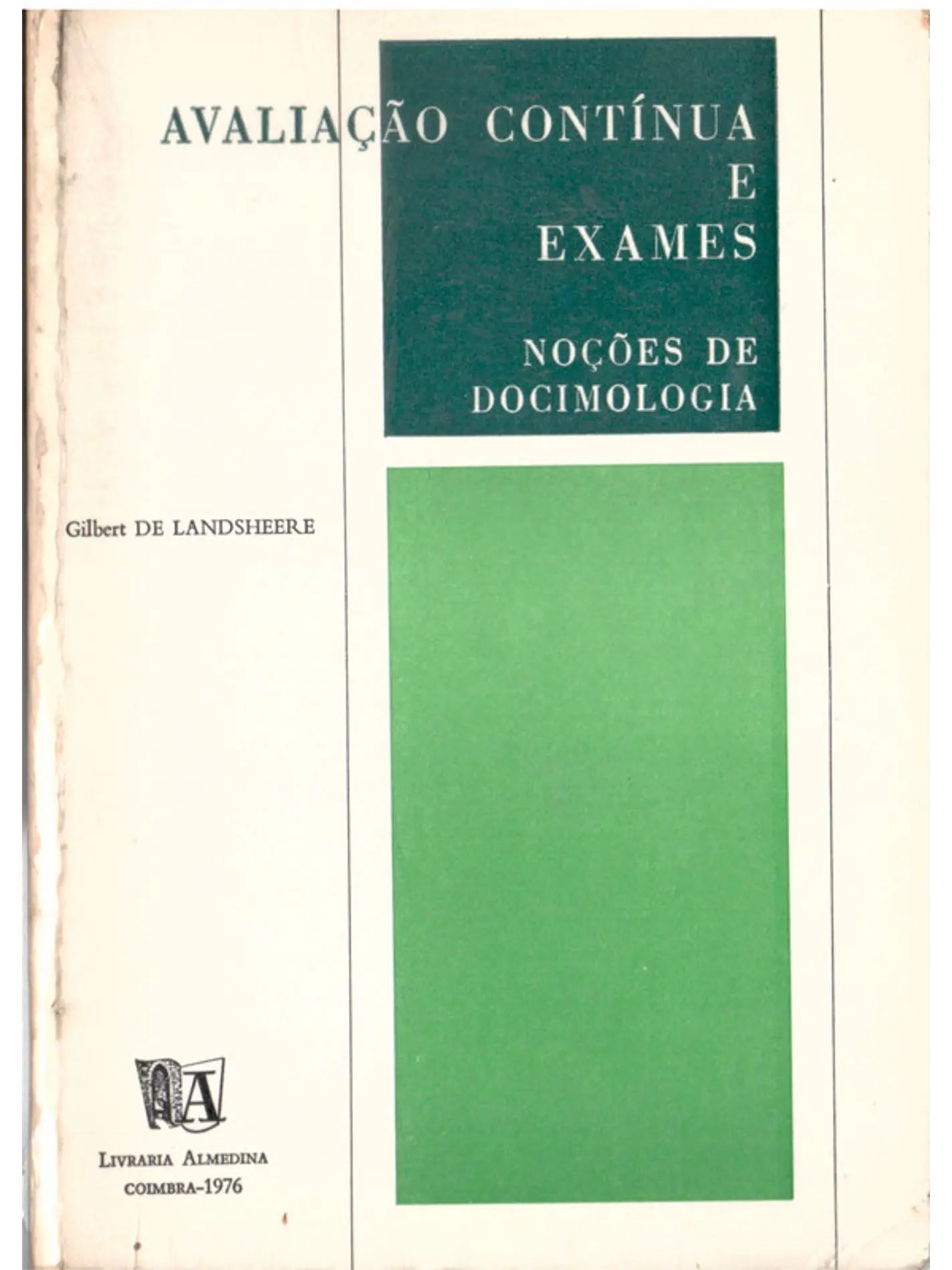 Avaliação contínua e exames noções de docimologia 1
