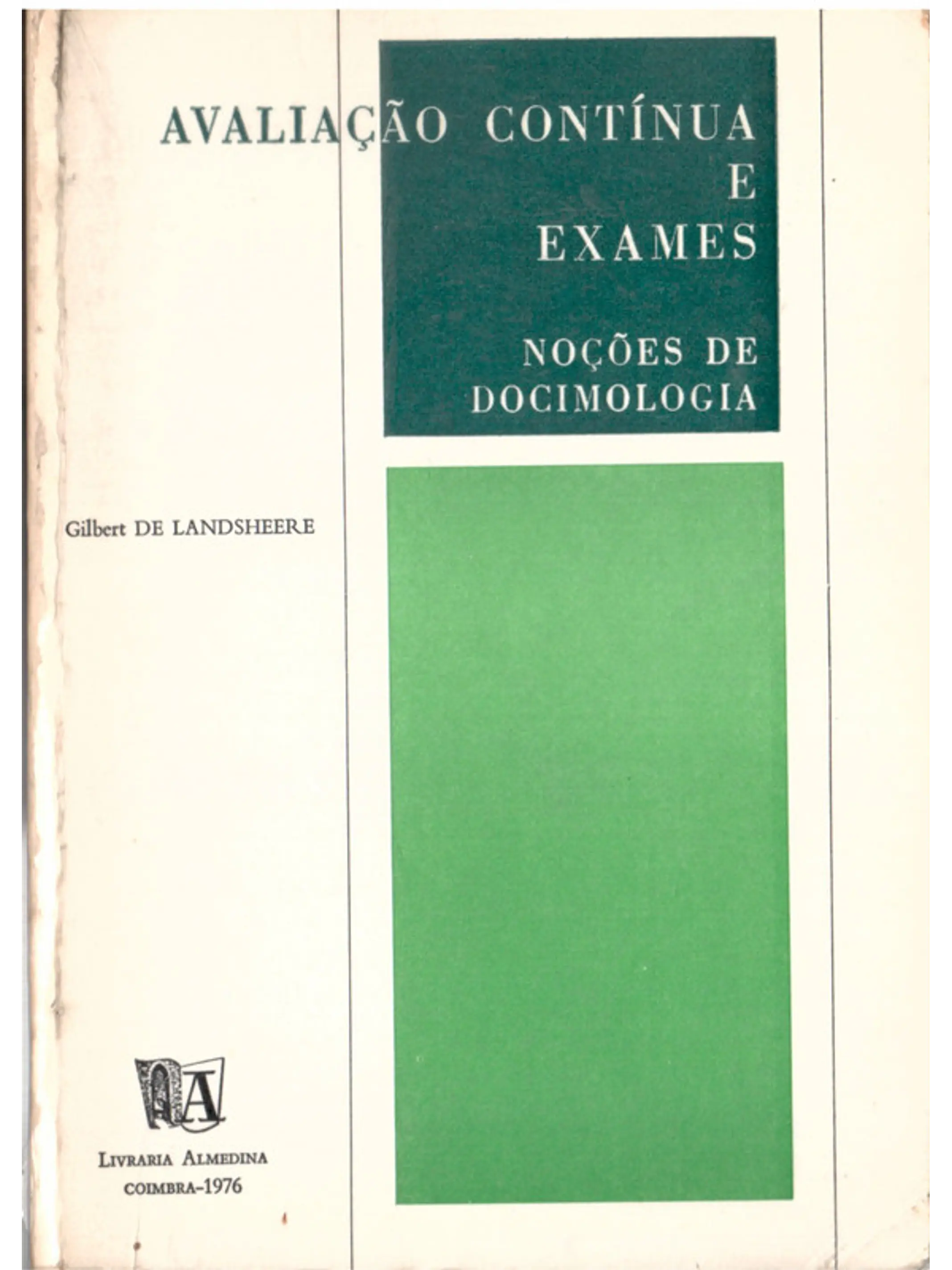 Avaliação contínua e exames noções de docimologia 1