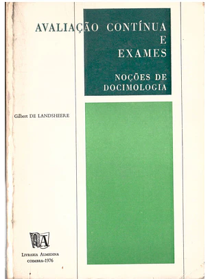 Avaliação contínua e exames noções de docimologia