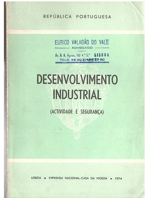 Desenvolvimento industrial - atividade e segurança