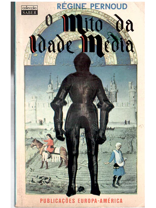 O mito da idade média