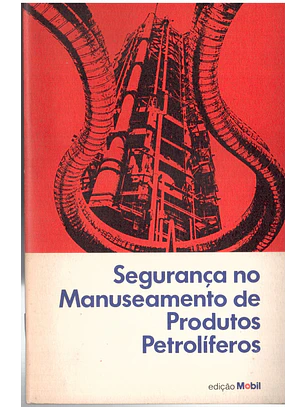 Segurança no manuseamento de produtos petrolíferos