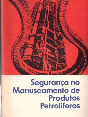 Segurança no manuseamento de produtos petrolíferos