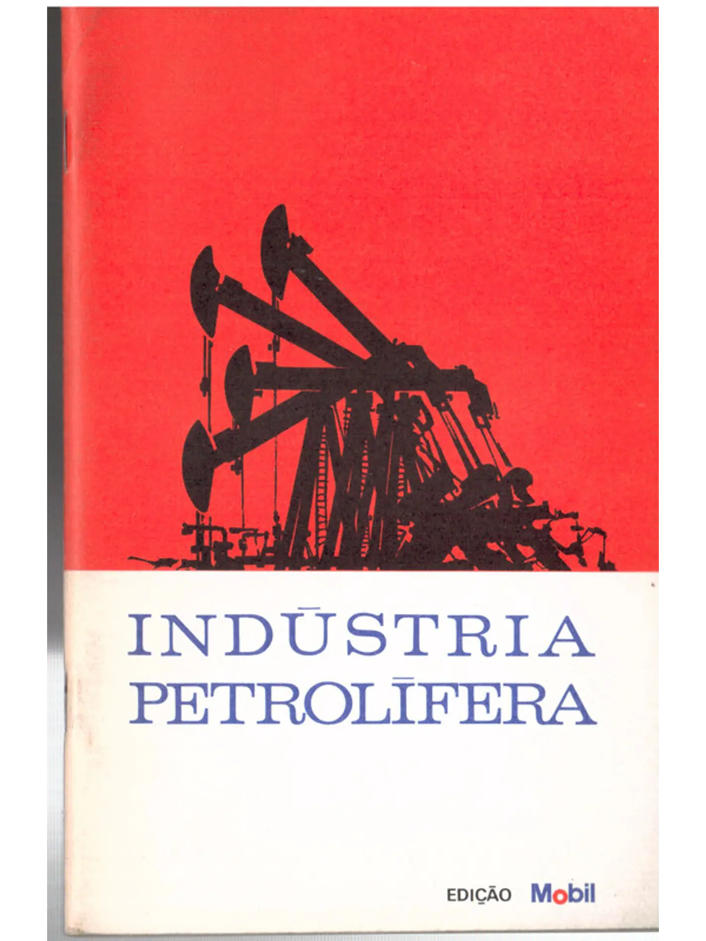 Indústria petrolífera 1