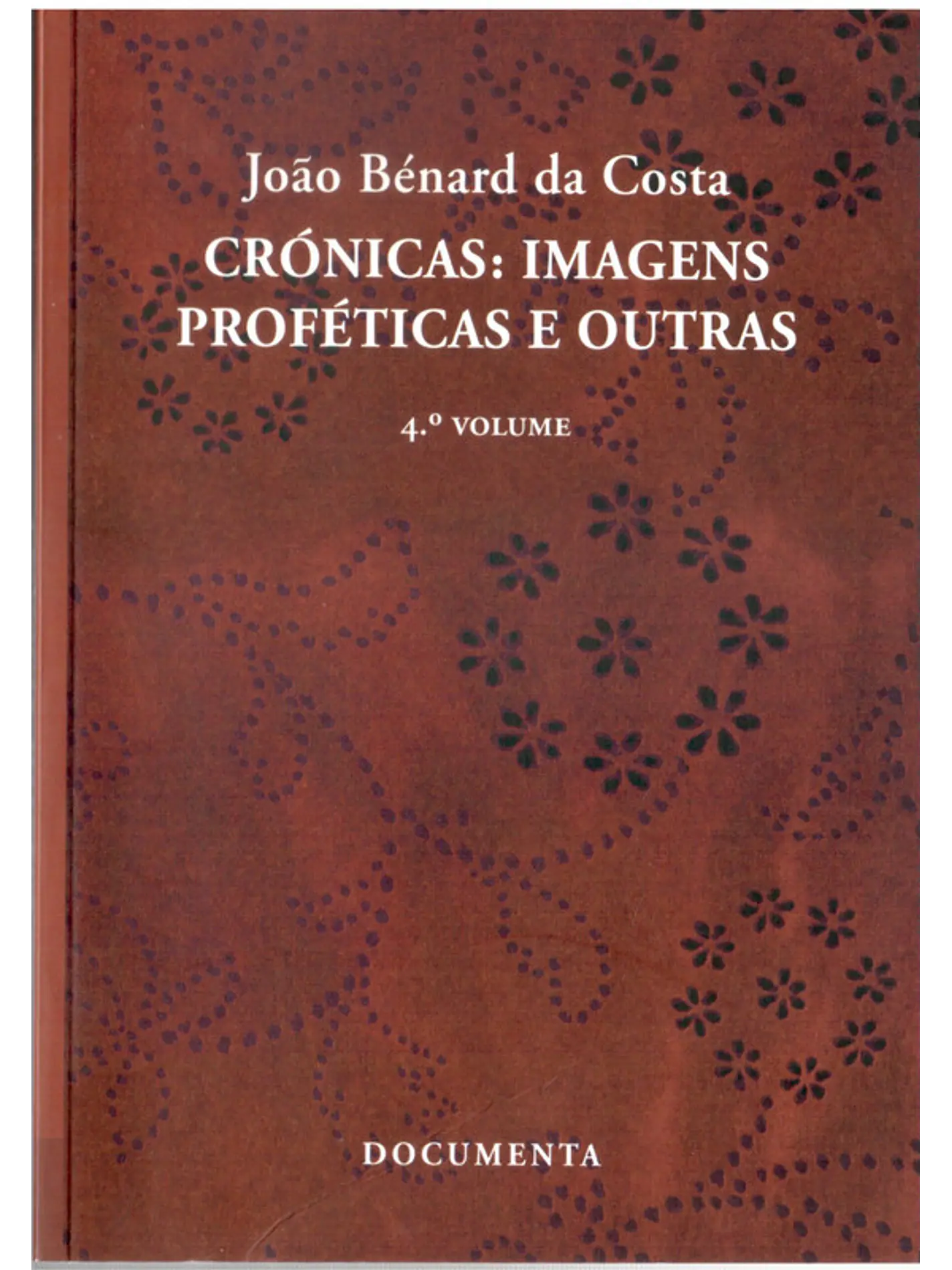 Crónicas imagens proféticas e outras 1