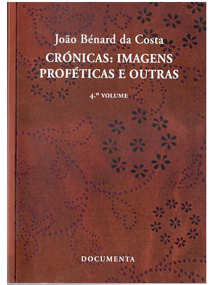 Crónicas imagens proféticas e outras