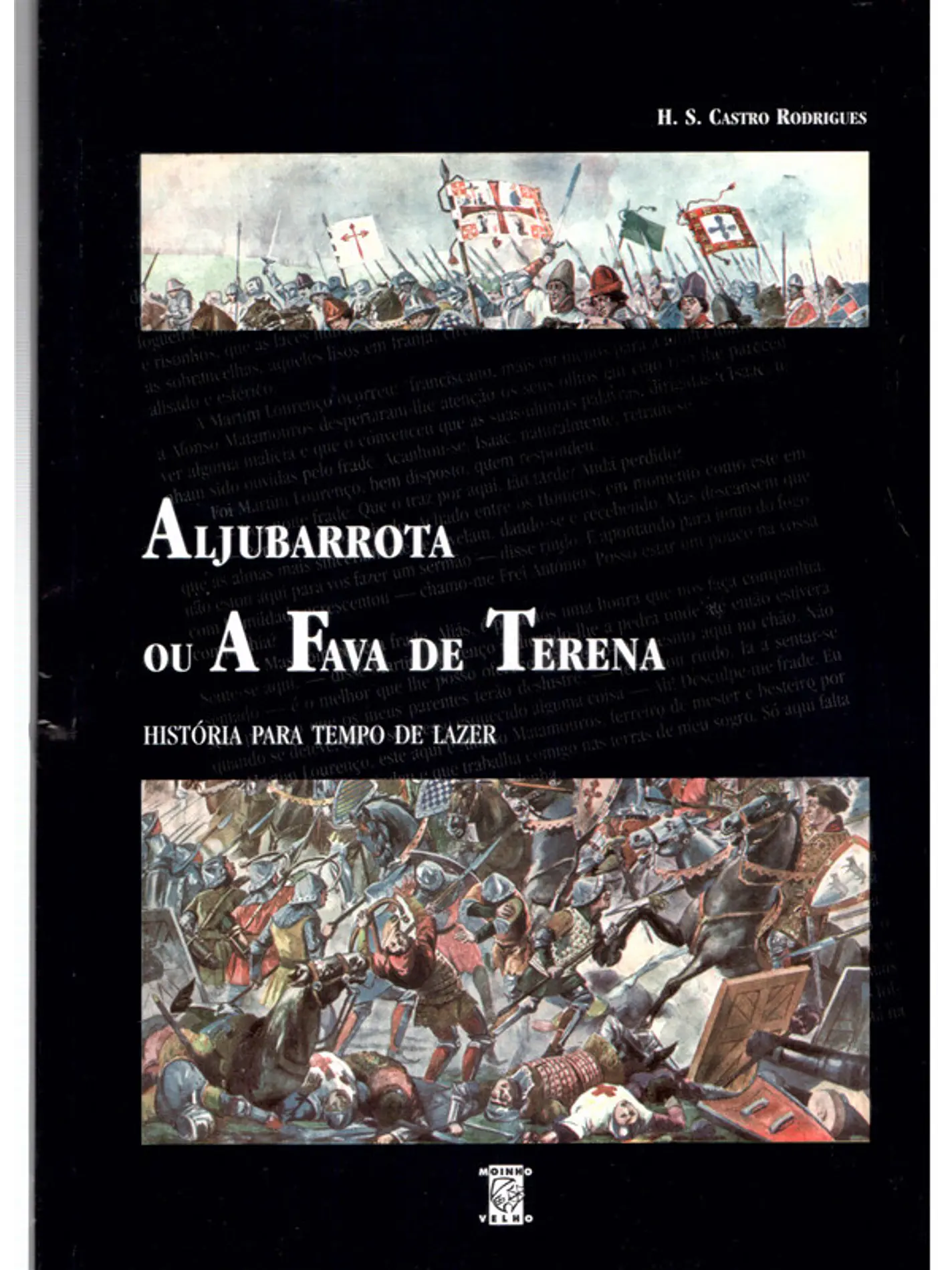 Aljubarrota ou a fava na terena - História para o tempo de lazer 1