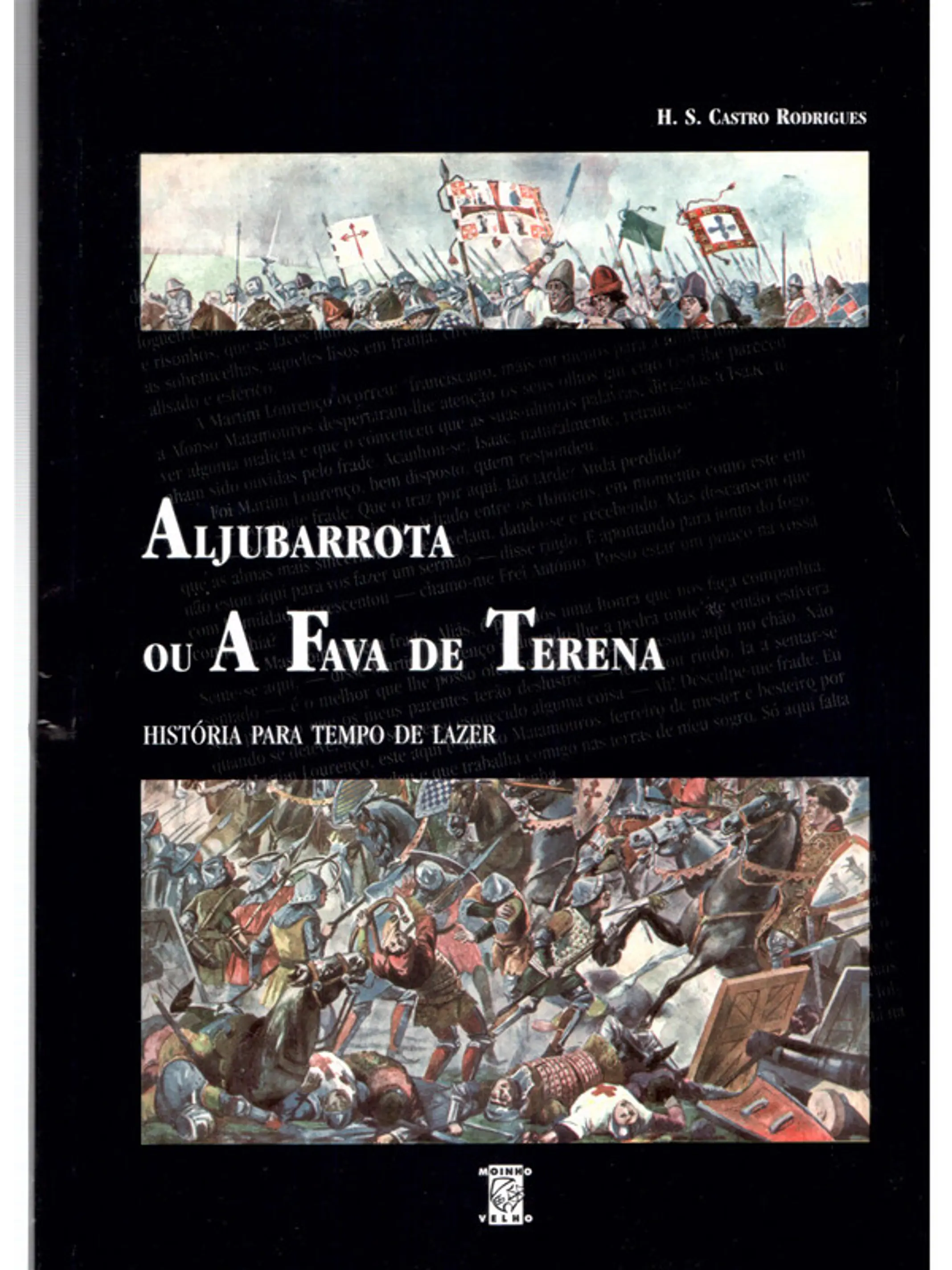 Aljubarrota ou a fava na terena - História para o tempo de lazer 1