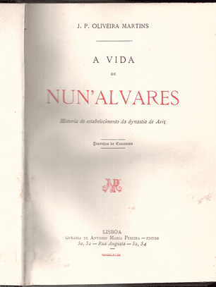 A vida de Nuno Álvares História do estabelecimento da dinastia de Avis