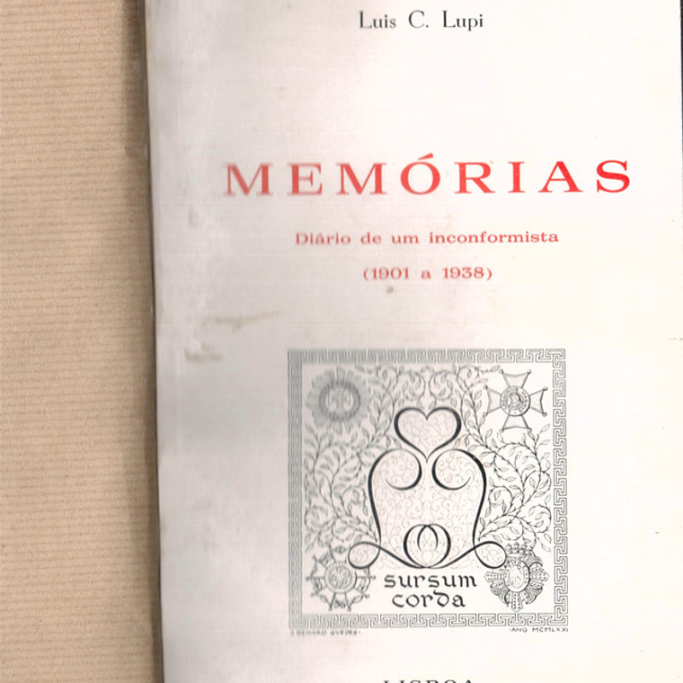 Memórias diário de um inconformista, volume 1  (1901 a 1938) e Memórias diário de um inconformista, volume 2 (1938 a 1943) 2