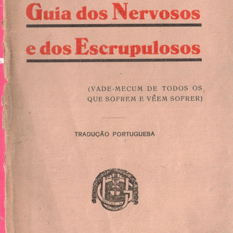 Guia dos nervosos e dos escrupulosos 1