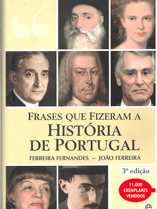 Frases que fizeram a história de Portugal