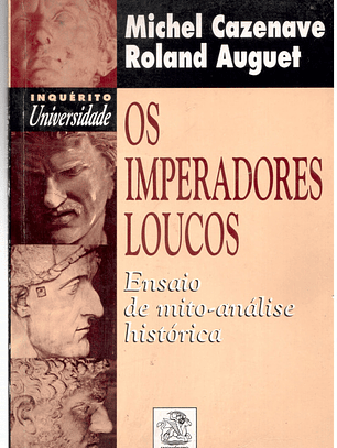 Os imperadores loucos