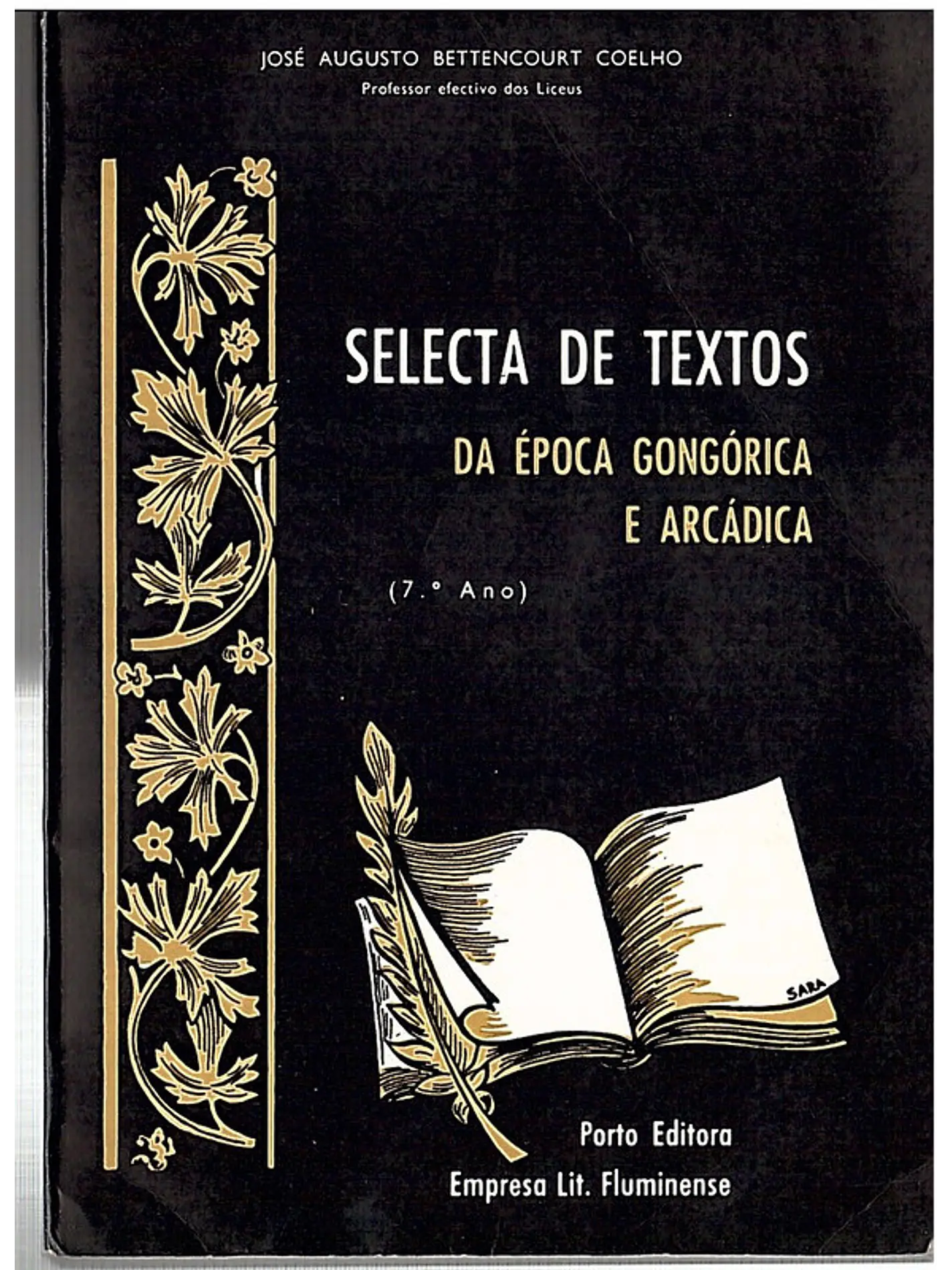Selecta de textos da época gongórica e arcádica 1