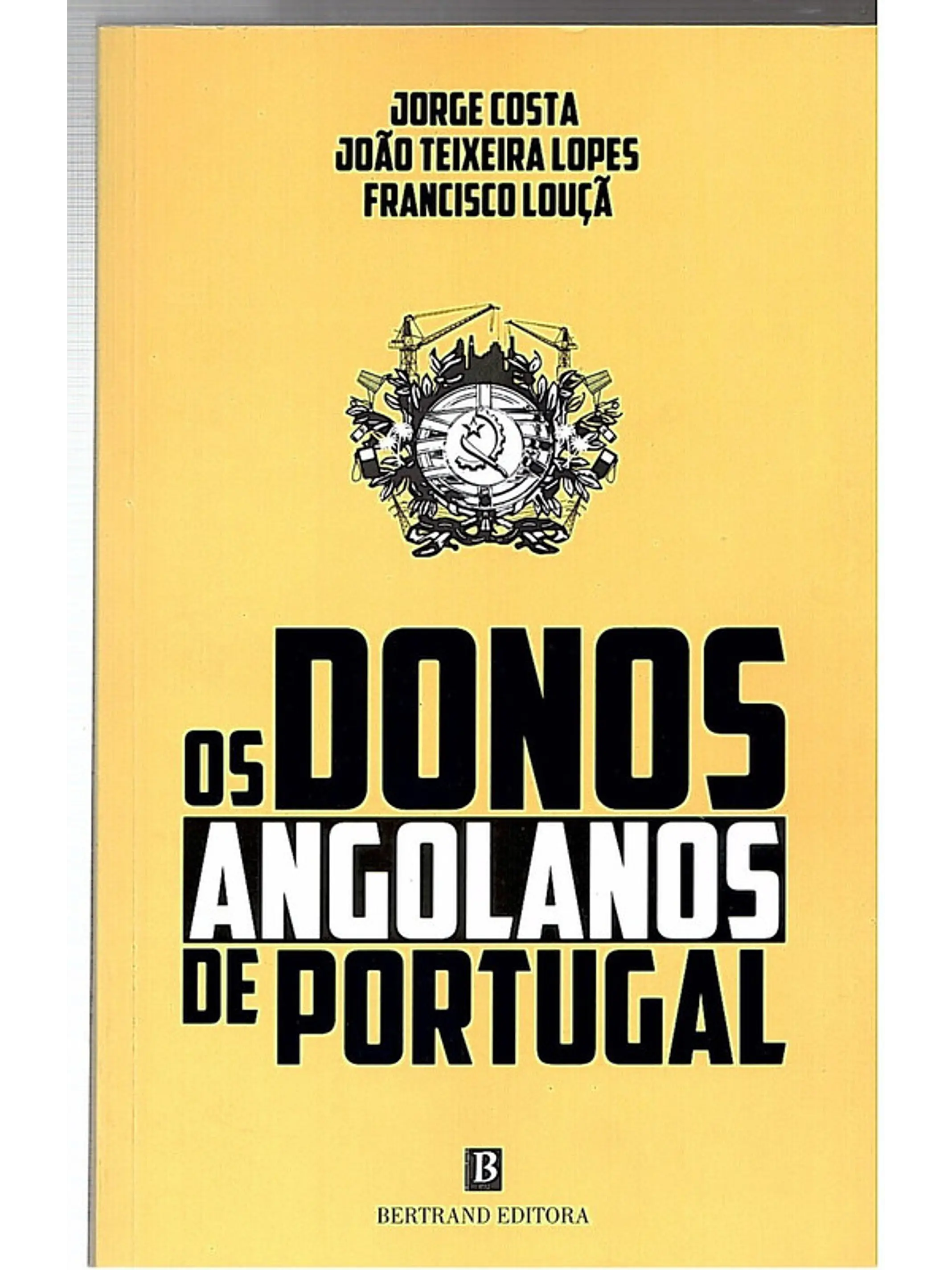 Os donos angolanos de portugal 1