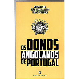 Os donos angolanos de portugal