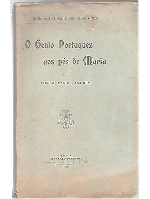 O génio portuguez aos pés de Maria