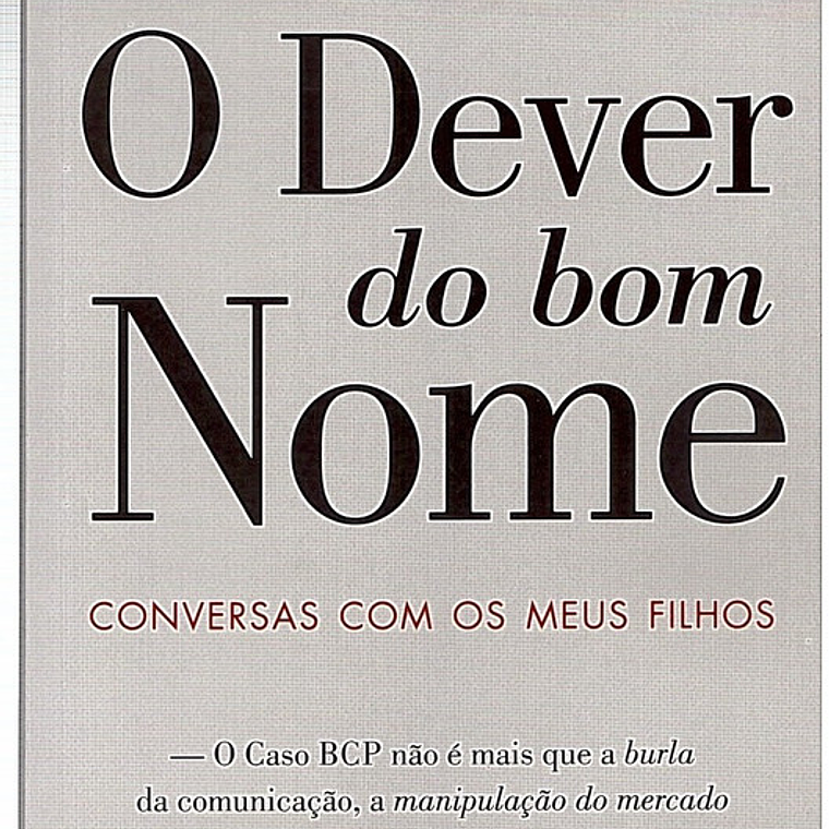 O dever do bom nome 1