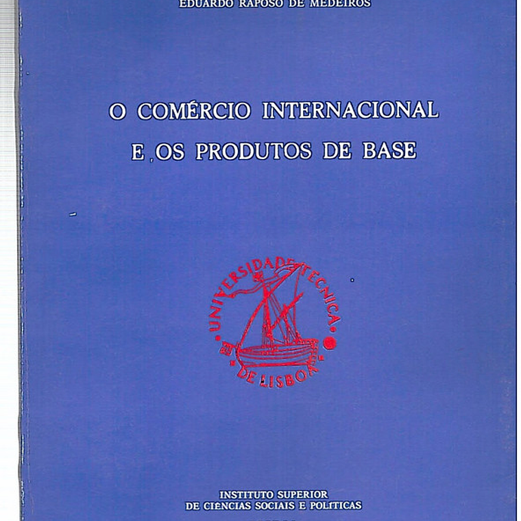 O comércio internacional e os produtos de base 1