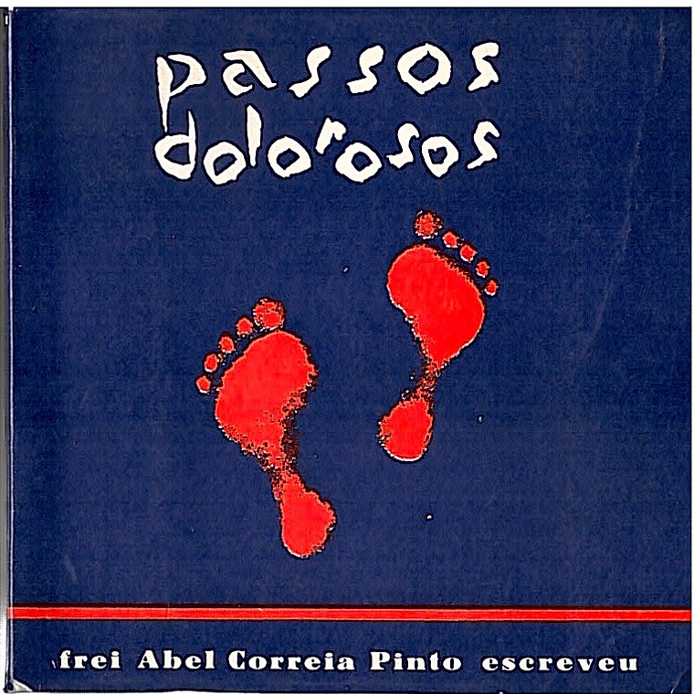 Passos dolorosos 1