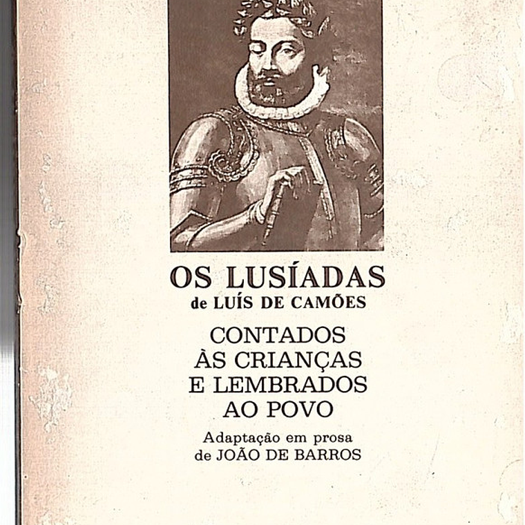Os Lusíadas de Luís de Camões contados às crianças e lembrados ao povo 1