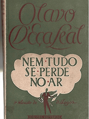 Nem tudo se perde no ar