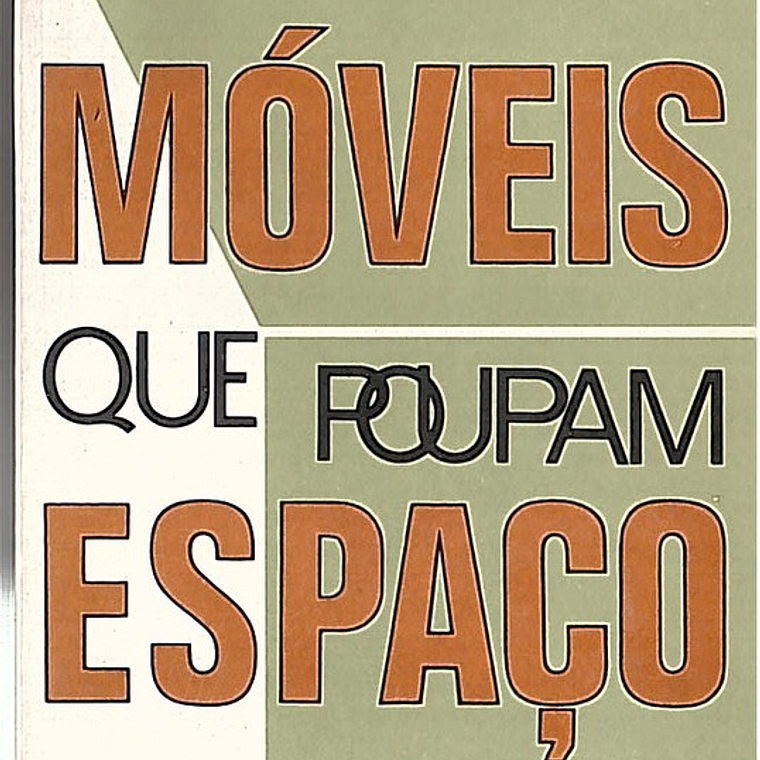 Moveis que poupam espaço 1