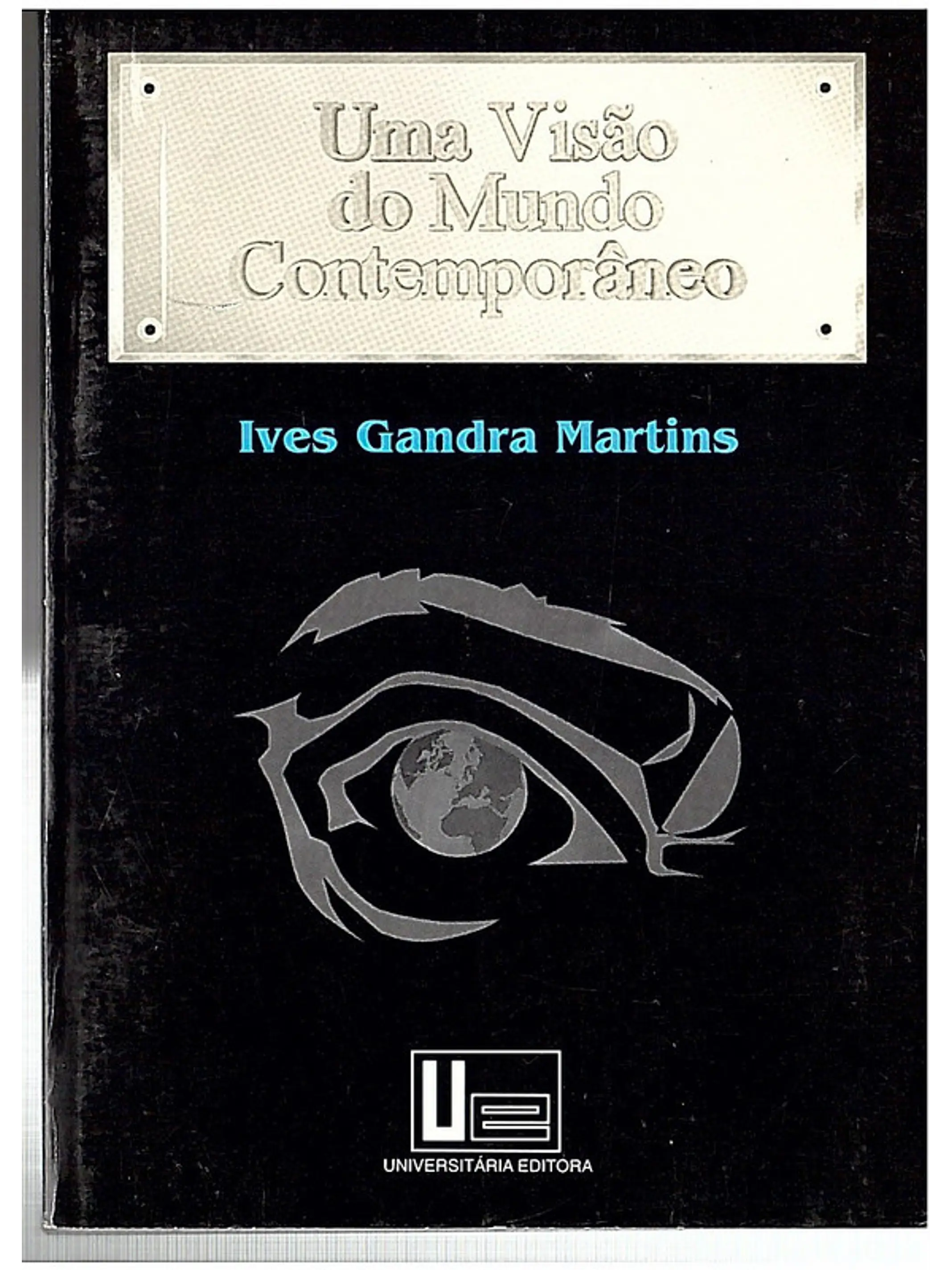 Uma visão do mundo contemporaneo 1
