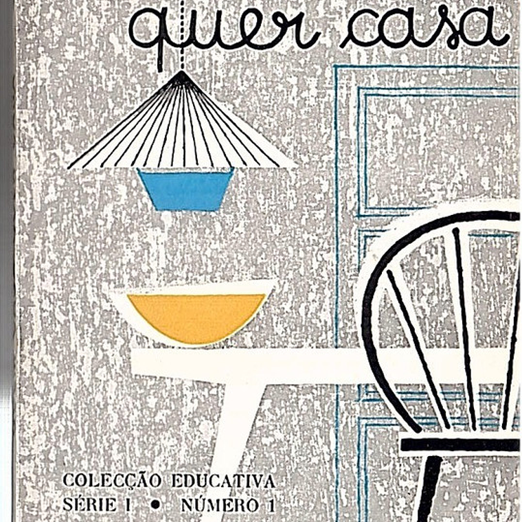 Quem casa quer casa 1