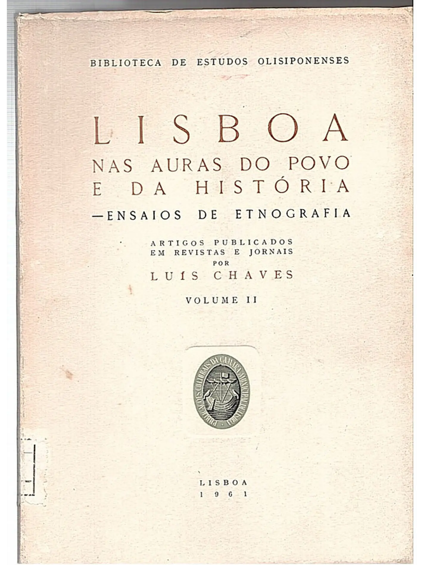 Lisboa nas auras do povo e da história 1