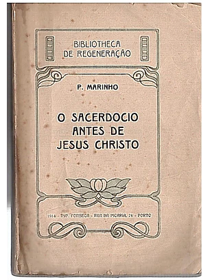 O sacerdócio antes de Jesus Christo