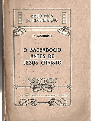 O sacerdócio antes de Jesus Christo