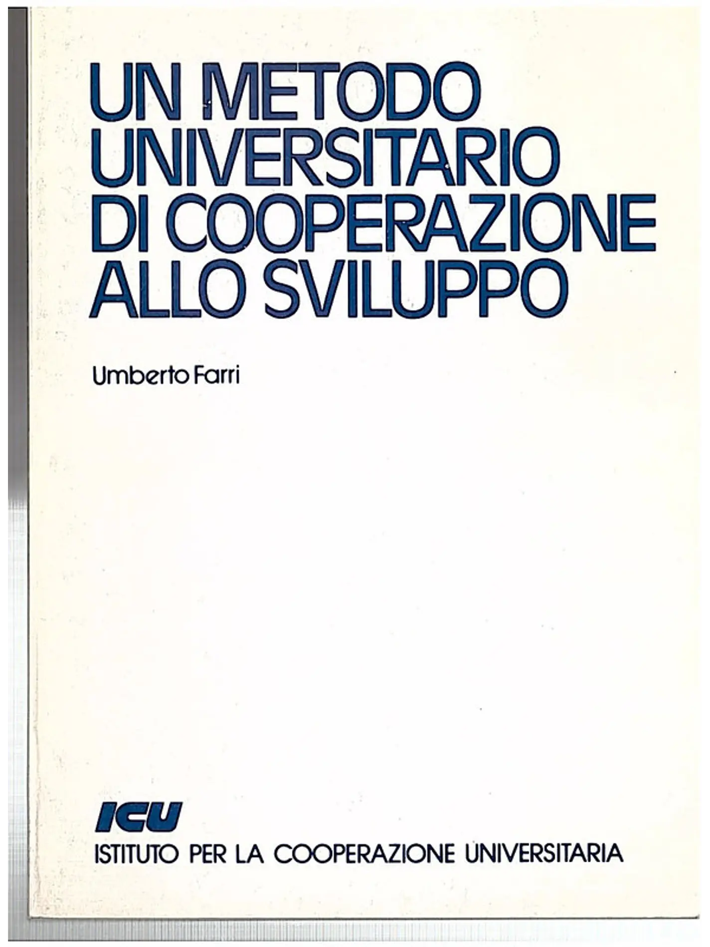 Un metodo universitário di cooperazione alio sviluppo 1