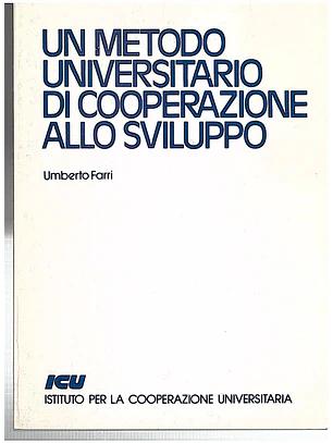 Un metodo universitário di cooperazione alio sviluppo