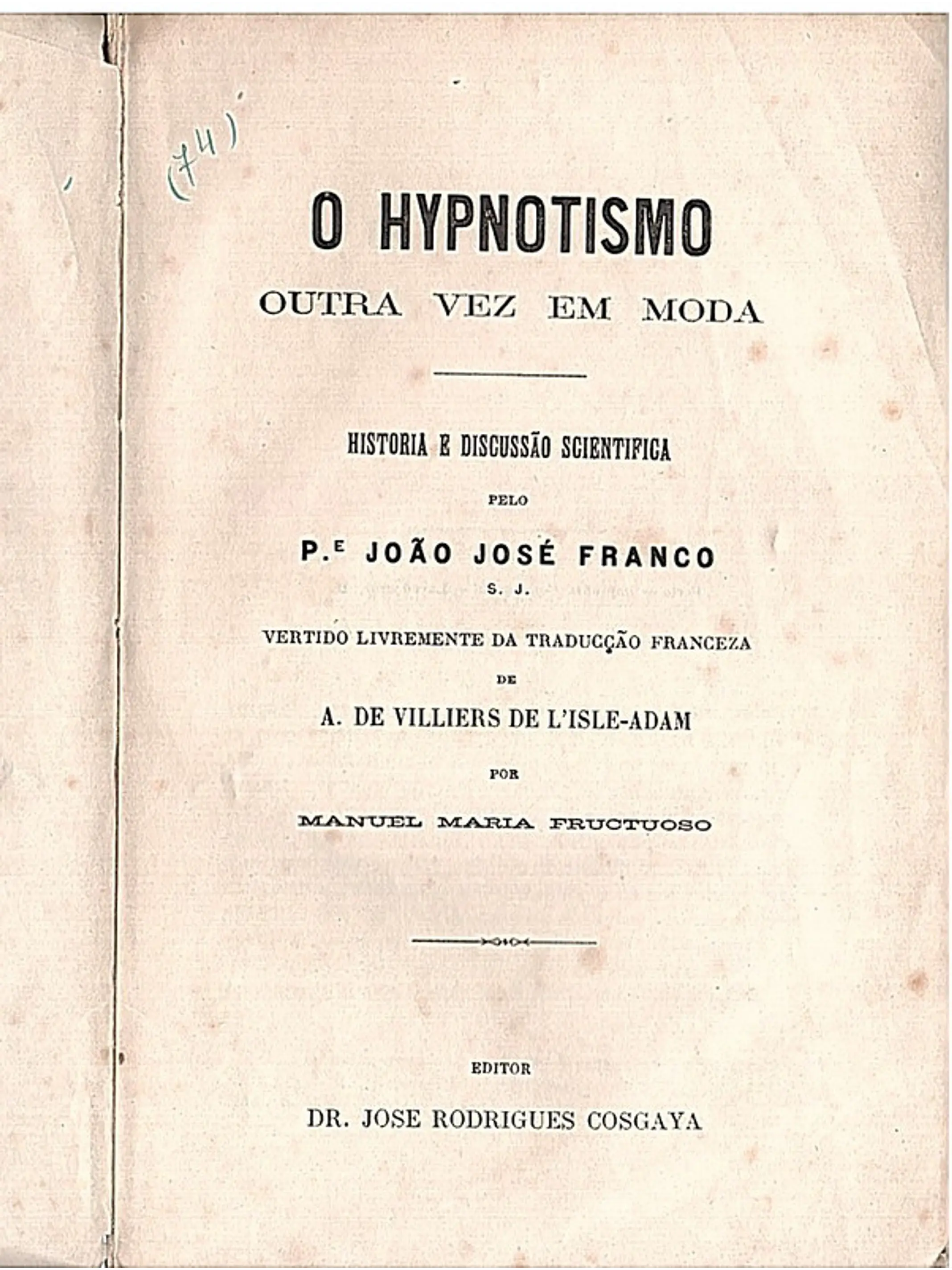O hypnotismo outra vez em moda 1