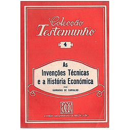 As invenções técnicas e história económica