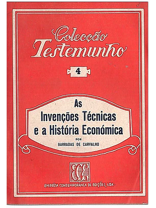 As invenções técnicas e história económica