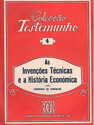 As invenções técnicas e história económica