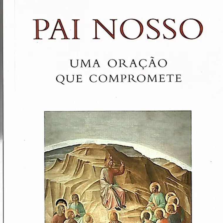Pai nosso uma oração que compromete 1