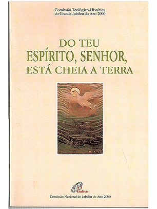 Do teu espírito senhor está cheia a terra
