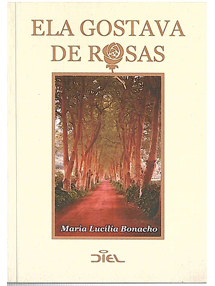 Ela gostava de rosas