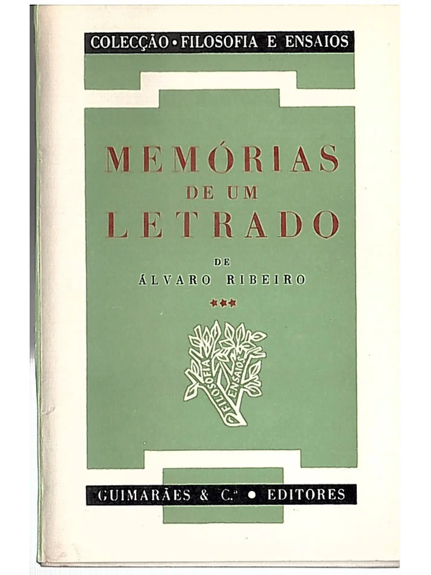 Memórias de um letrado 1