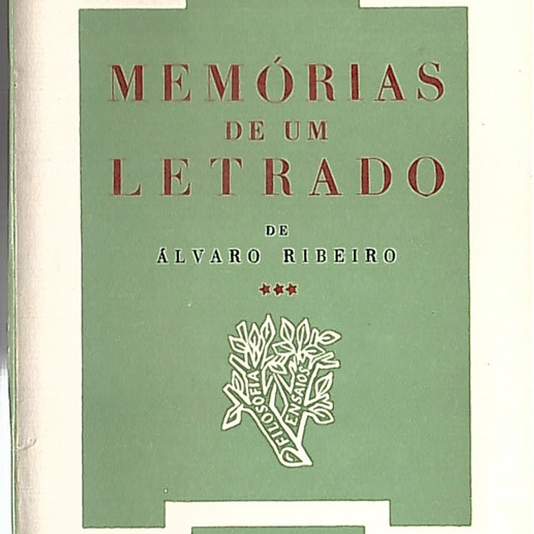 Memórias de um letrado 1