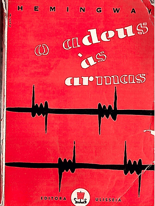 O ADEUS ÀS ARMAS