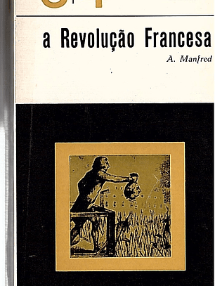 A REVOLUÇÃO FRANCESA