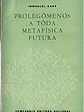 Prolegômenos a toda metafisica futura - thumbnail 1