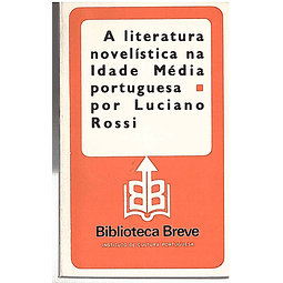 A LITERATURA NOVELISTICA NA IDADE MÉDIA PORTUGUESA