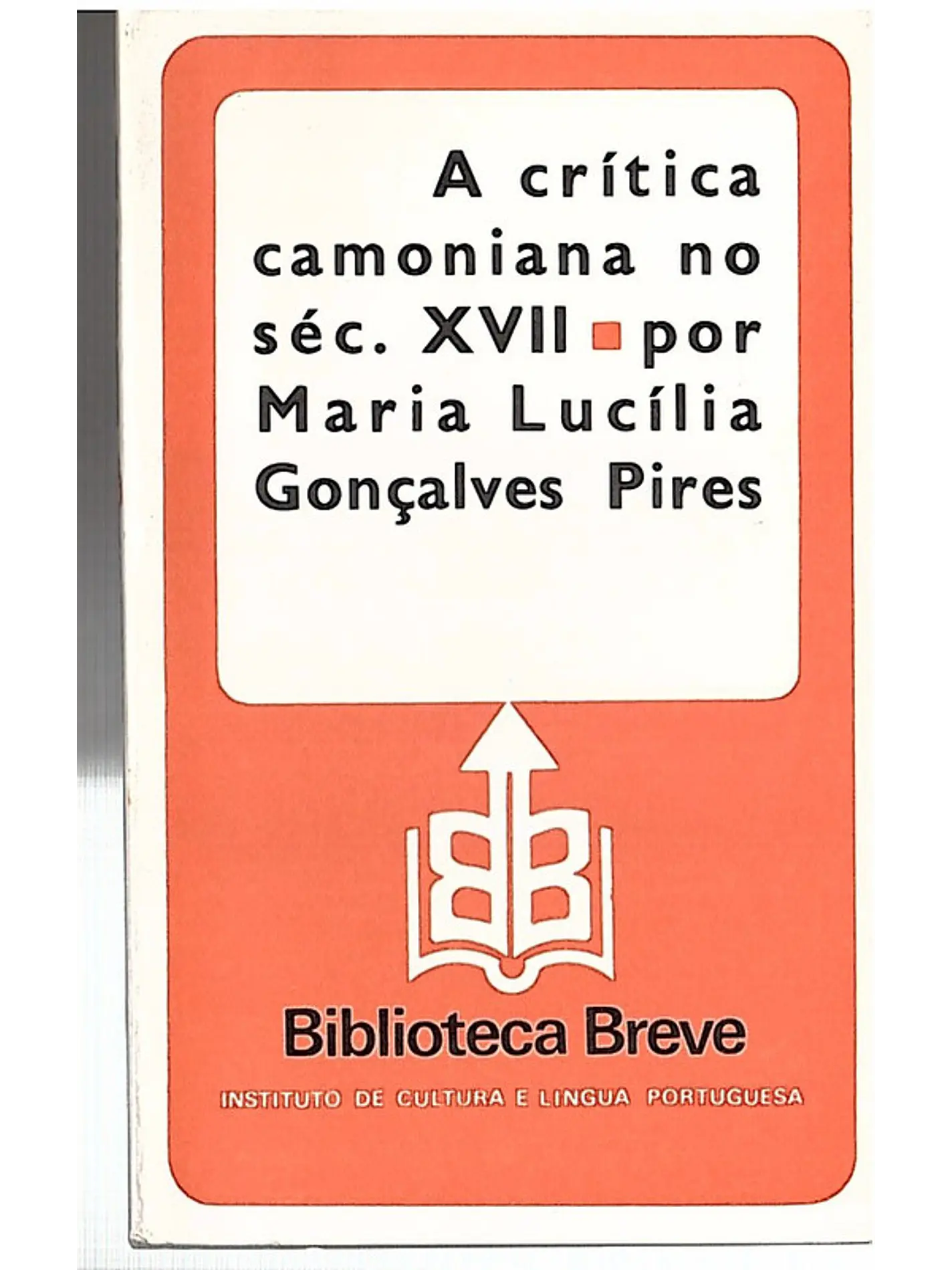 A crítica camoniana do século XVII - Volume 64 1