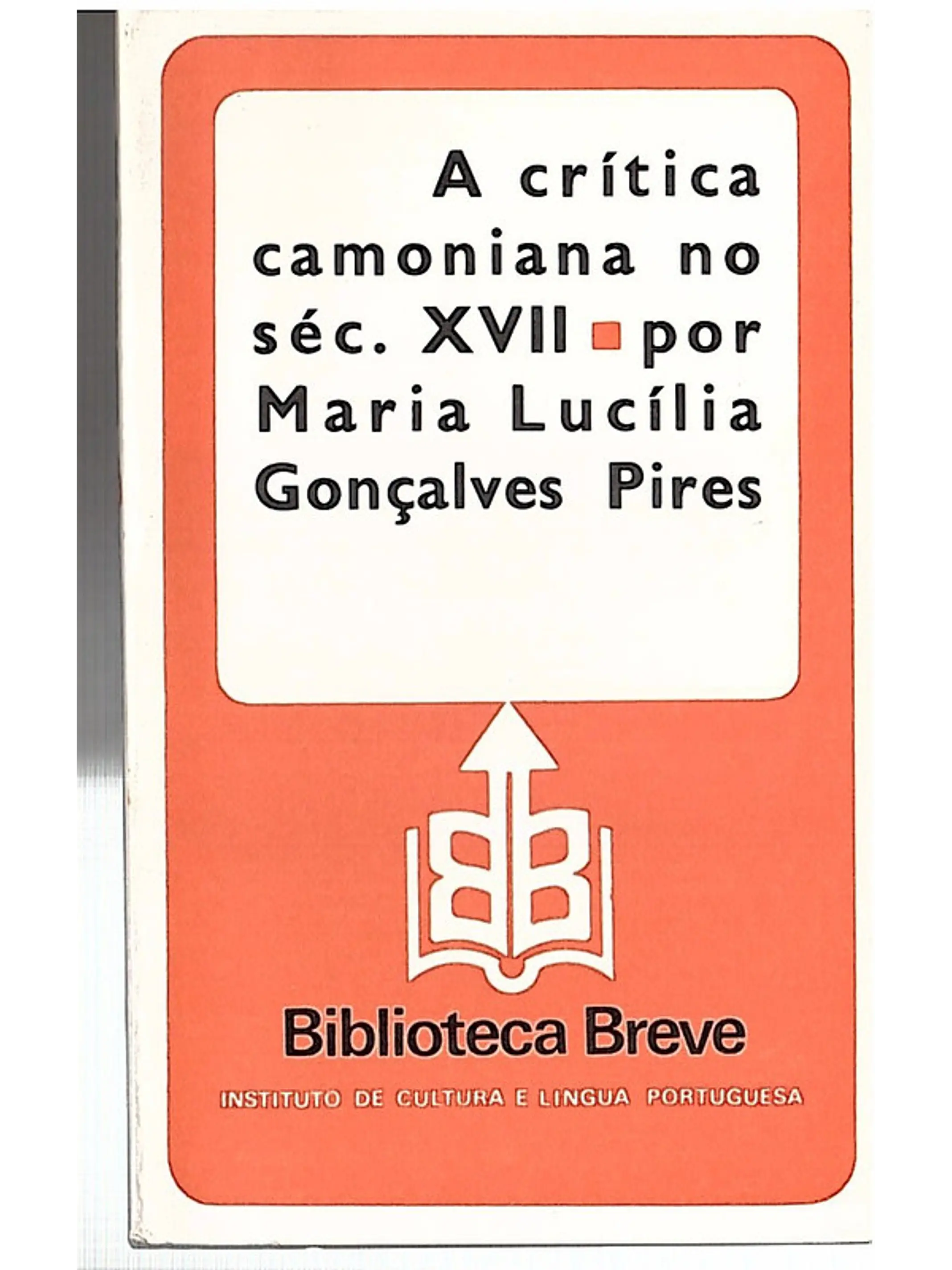 A crítica camoniana do século XVII - Volume 64 1