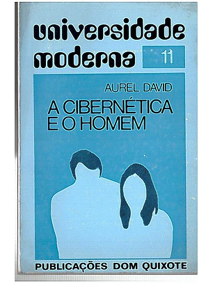A Cibernética e o Homem - Volume 011